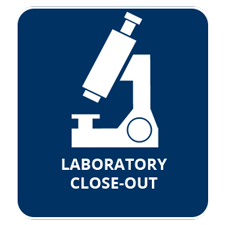 Laboratory Close-Out