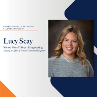 Undergraduate Research Fellow Spotlight - Lucy Seay